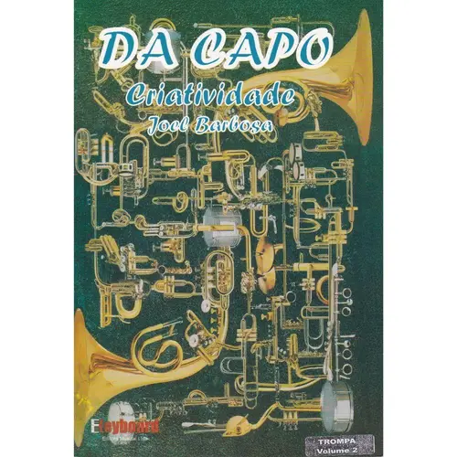 Da Capo Criatividade - Trompa Em Fá Volume 2