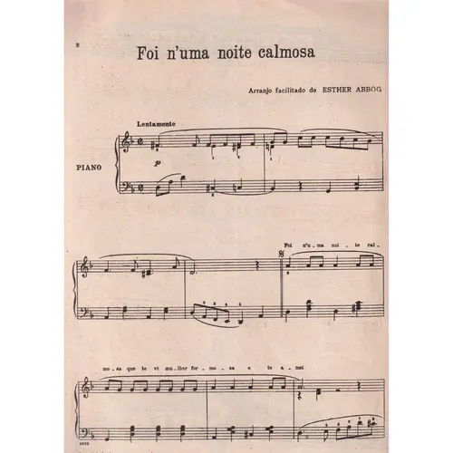 Foi numa noite calmosa