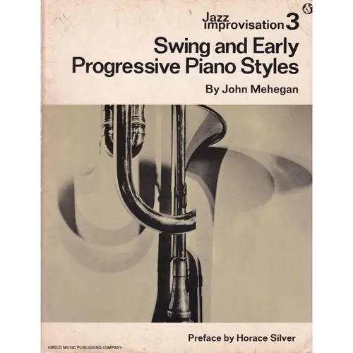 Jazz Improvisation Vol.3 - Swing And Early