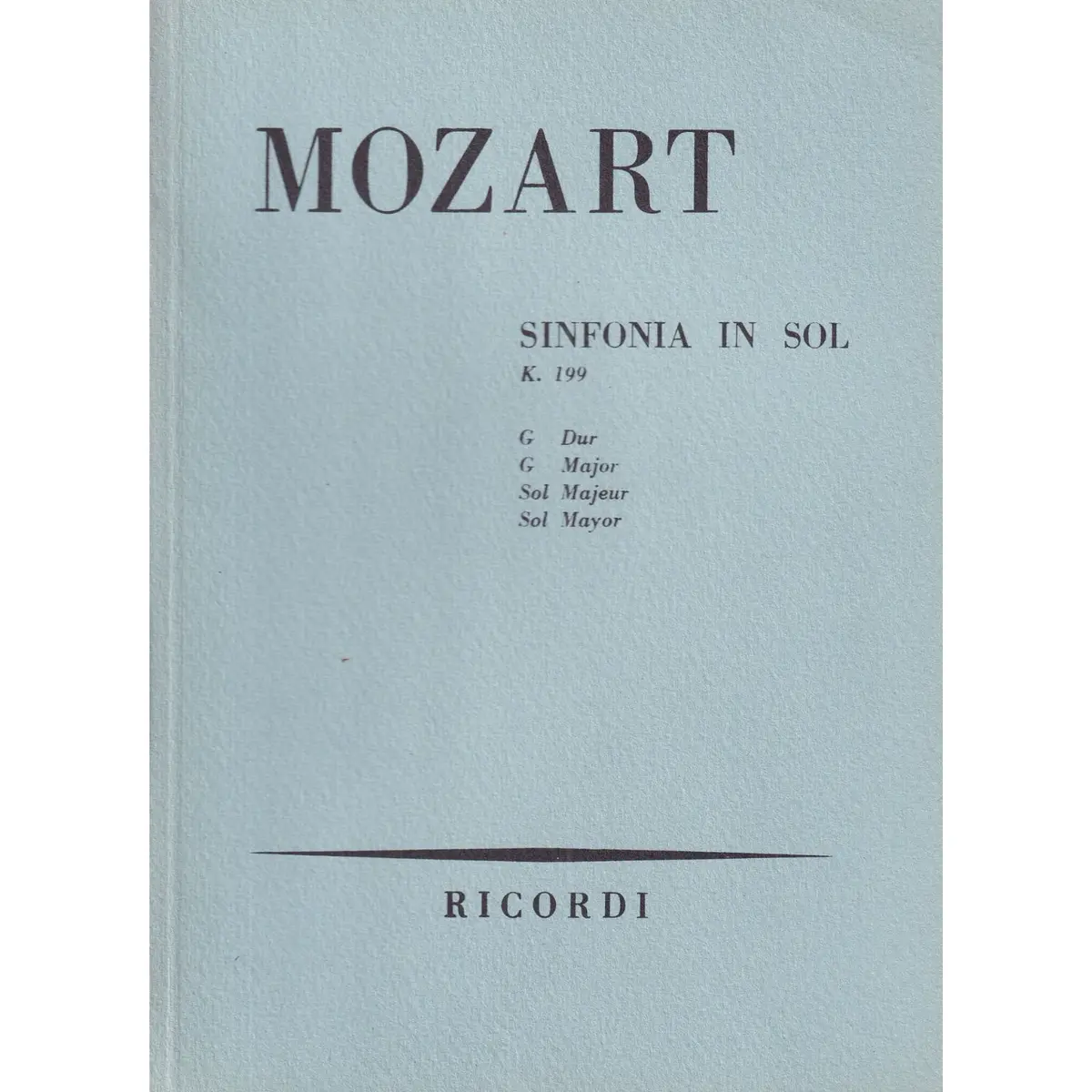 Sinfonia In Sol - Kv 199  ( study score)