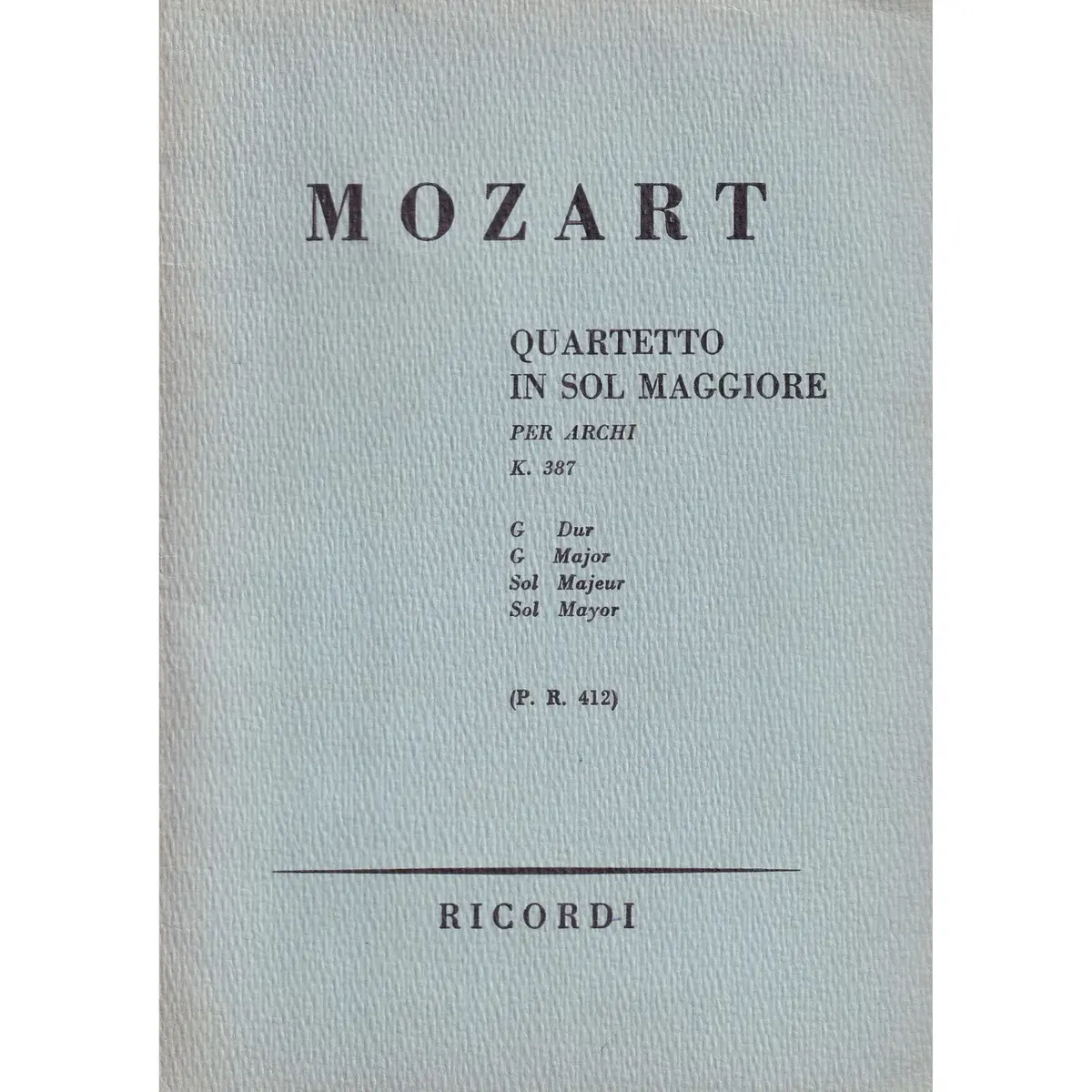 Quartetto In Sol Mag. Kv 387  ( study score )