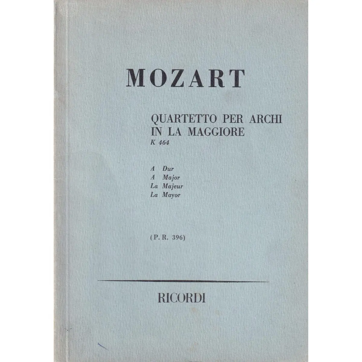 Quartetto Per Archi La Maj - Kv 464  ( study score )