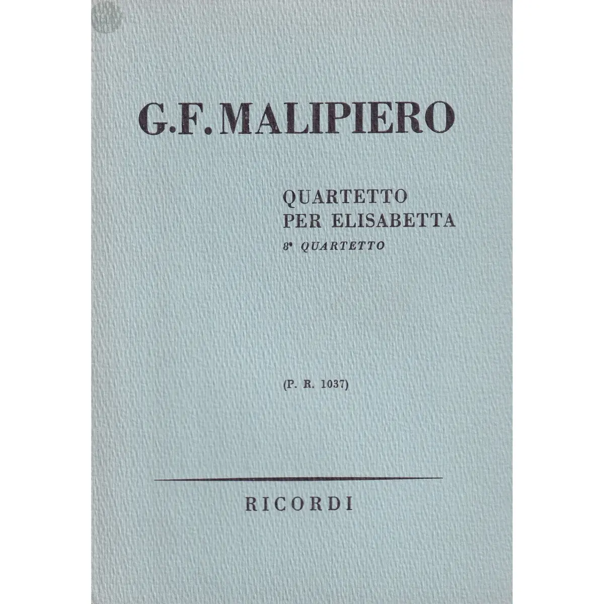 Quartetto Per Elisabetta (8. Quart.)  ( study score )