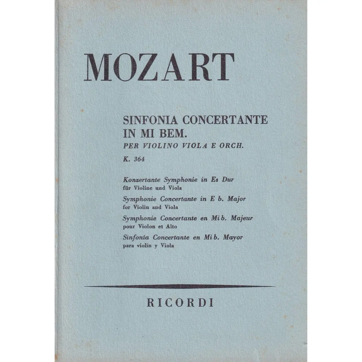 Sinfonia Concertante In Mi B - Kv 364  - Study Score