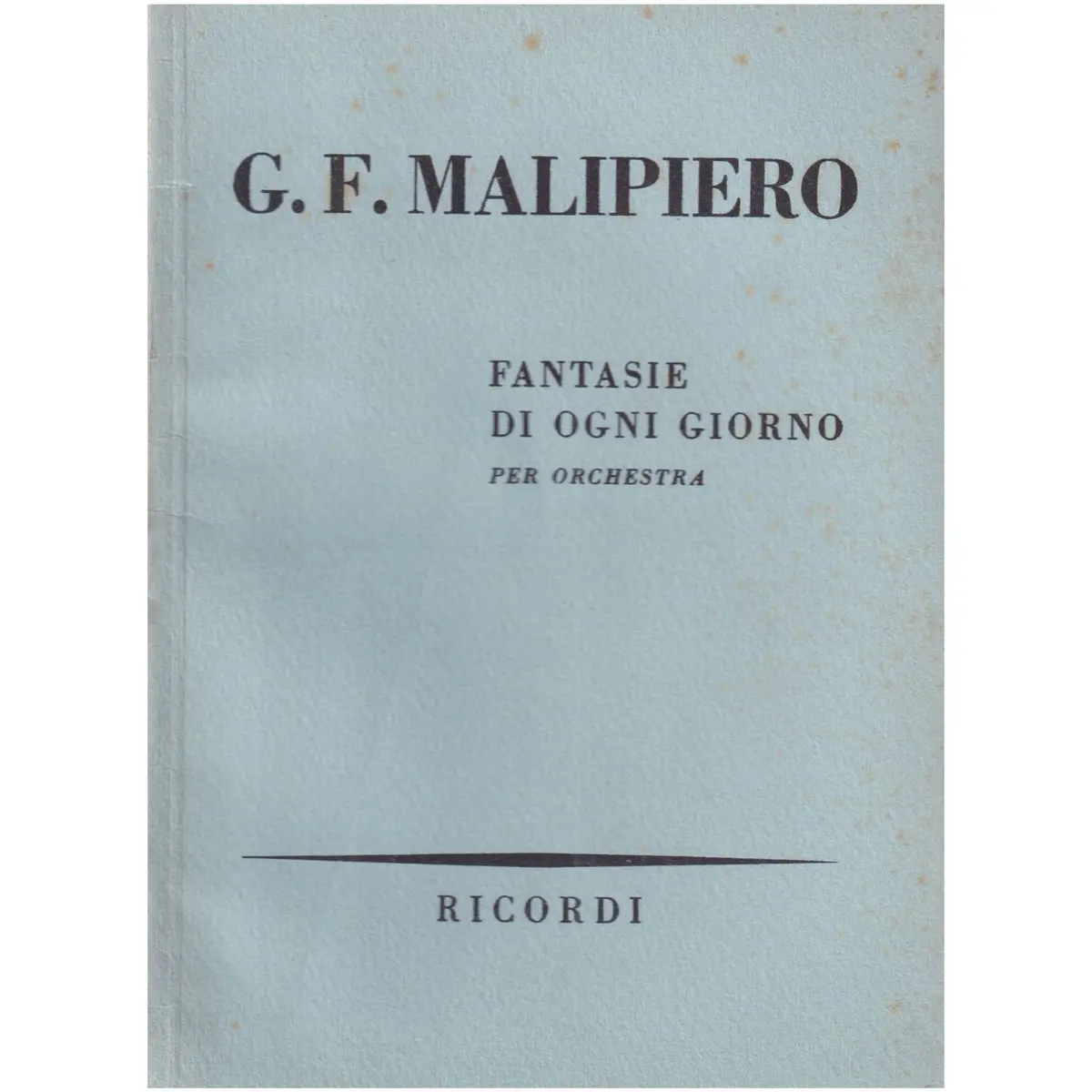 Fantasie Di Ogni Giorno
