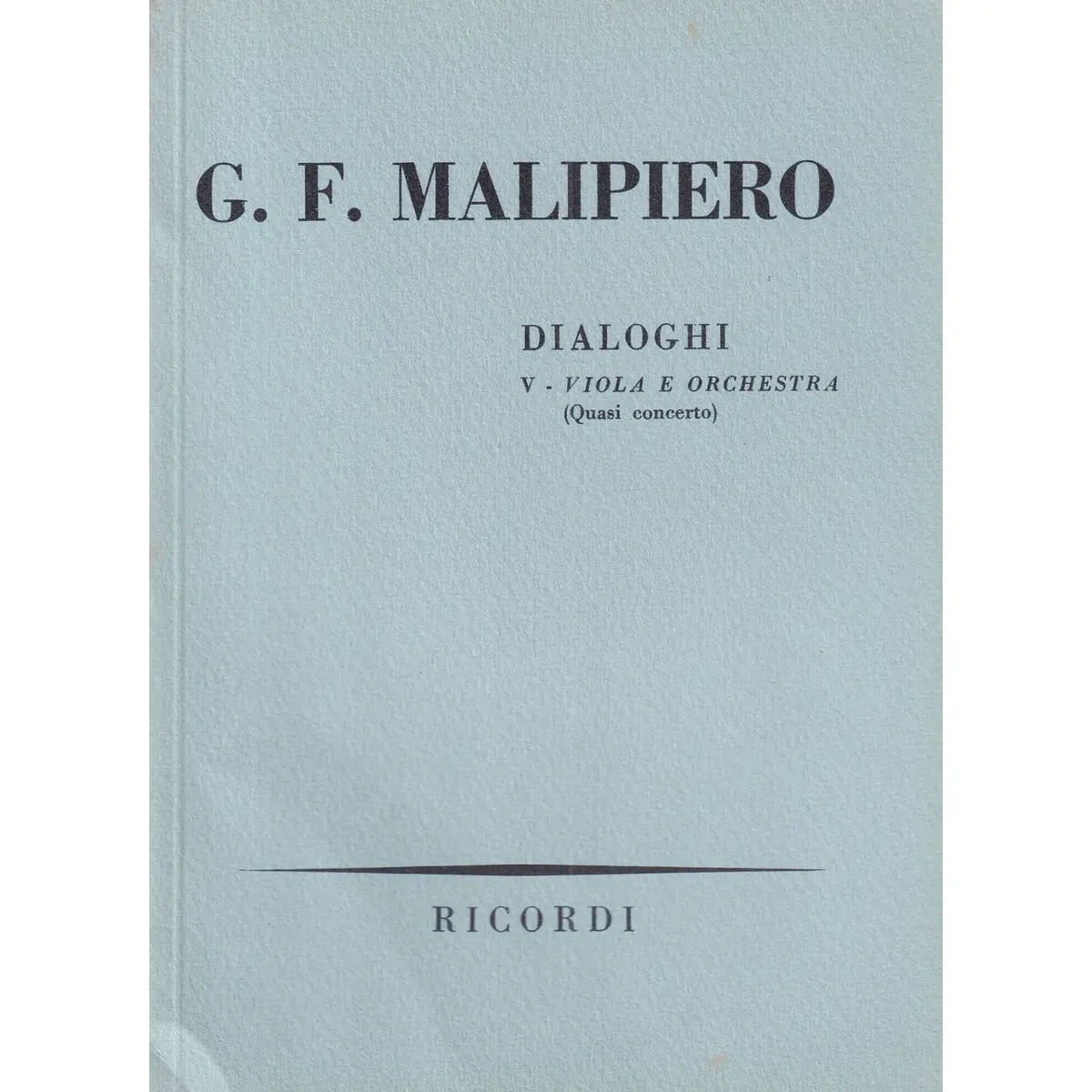 Dialoghi - Viola E Orch.  ( study score )