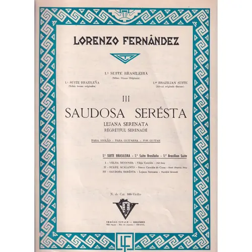 Saudosa Seresta -  1.a Suite brasileira n. III