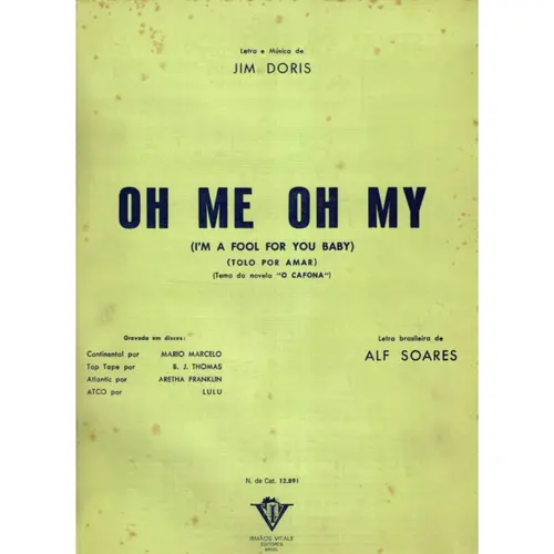 Oh Me Oh My  (Edição Antiga)