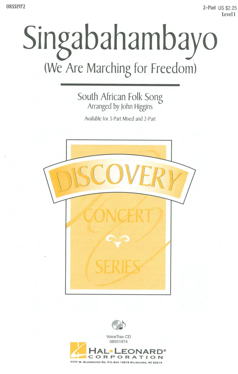 Singabahambayo - We are marching for freedom