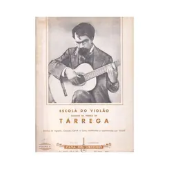 Escola do violão baseada na tecnica de Tarrega - vol. 1