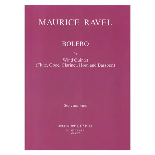 Bolero for wind quintet (Flute, oboé, clarinet, Horn and Bassoon) - Score and Parts