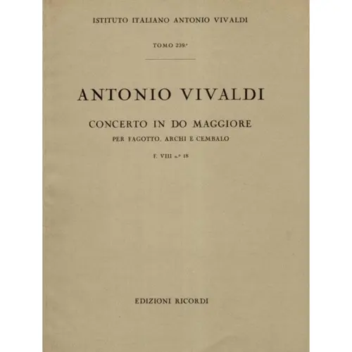 Concerto In Do Maggiore - F. Viii N.18 - Tomo 239 RV 467