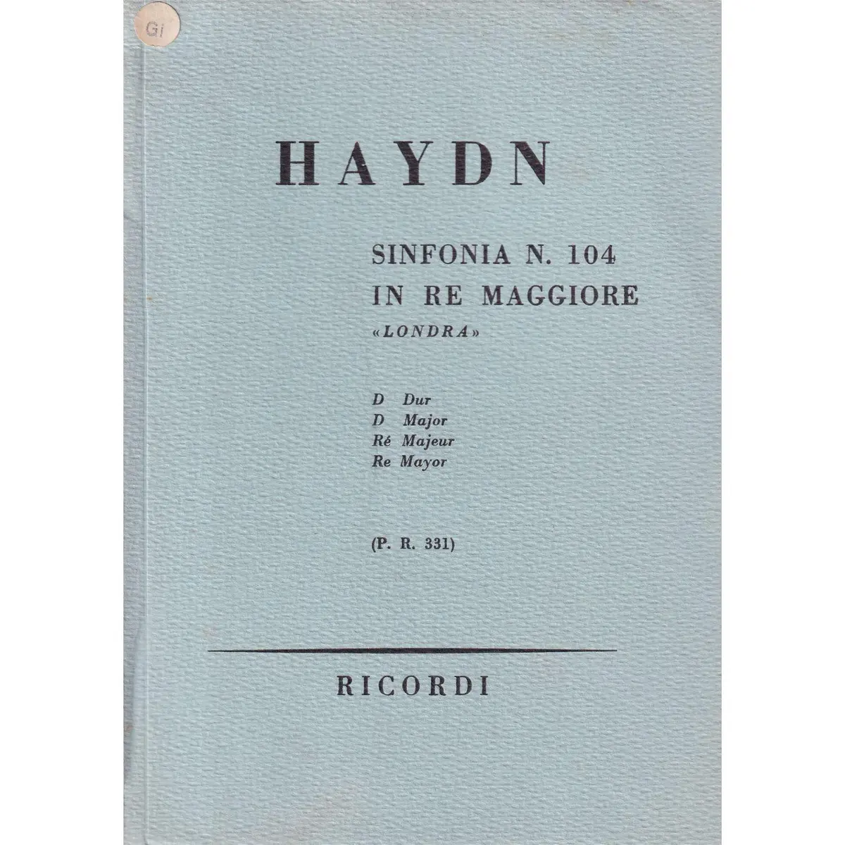 Sinfonia N.104 In Re Mag (Londra)  ( study score )