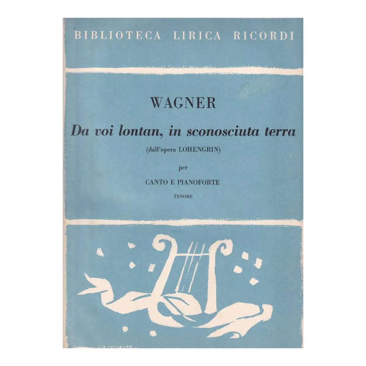 Lohengrin - Da Voi Lontan, In..