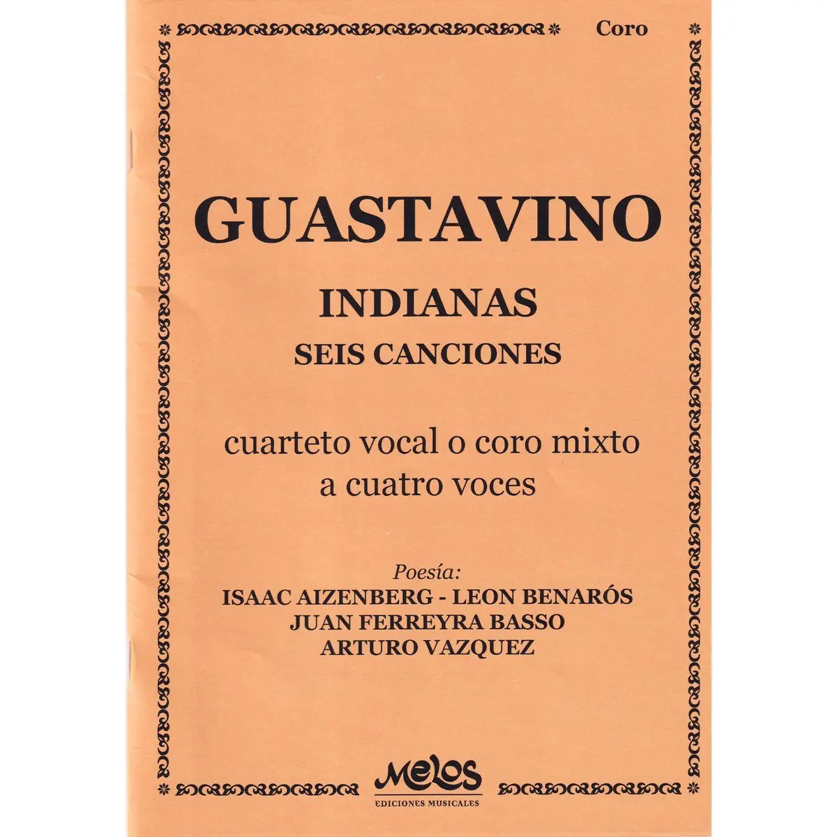 Indianas - seis canciones - cuarteto vocal o coro mixto a cuatro voces