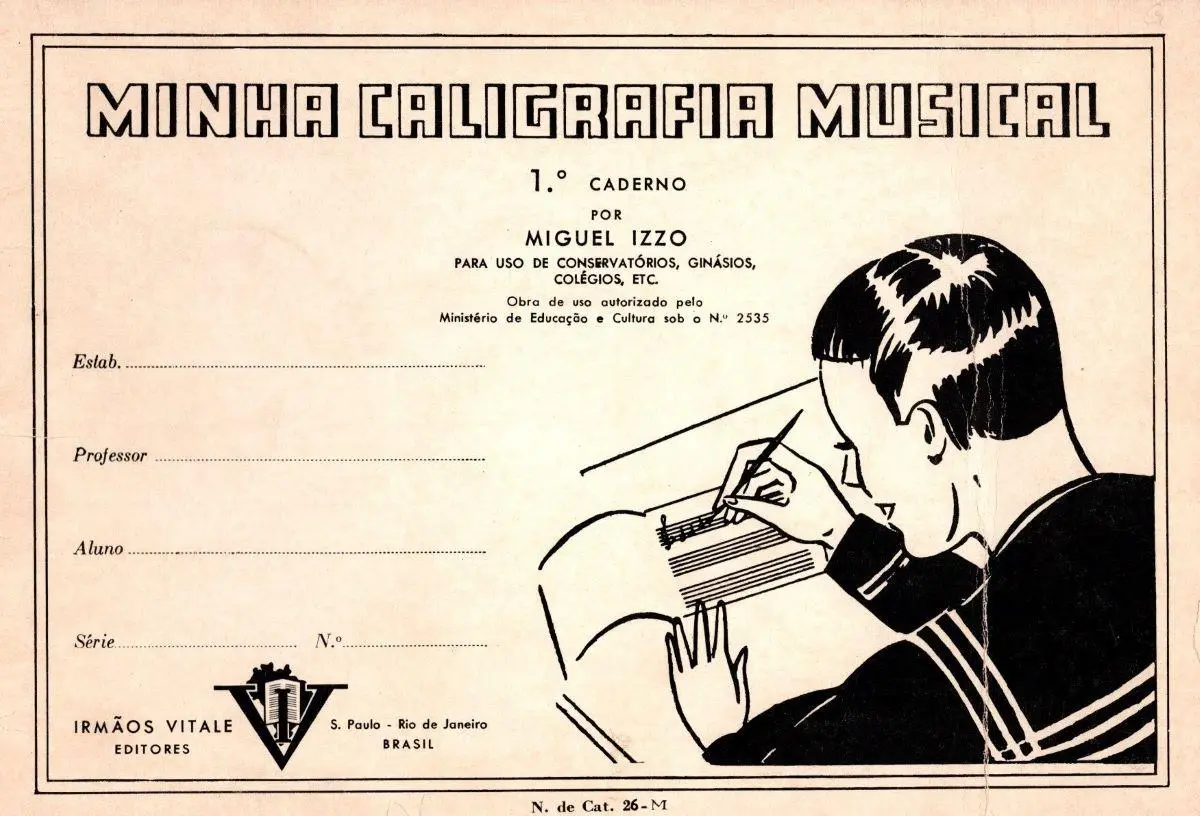 Minha Caligrafia Musical - 1. Caderno - Edição Antiga