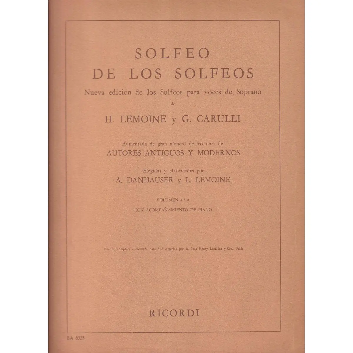 Solfeo de Los Solfeos Vol.4A - Com Piano  (Edição Antiga)