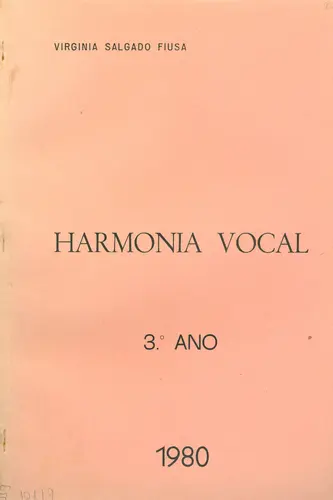 Harmonia Vocal - kit com 3 volumes ( 1º 2º e 3º ano)
