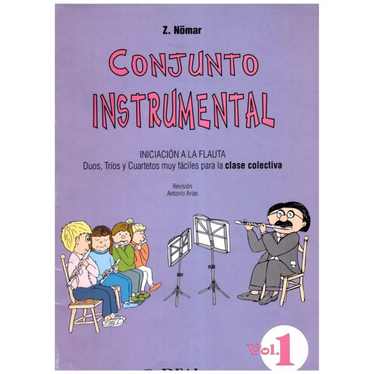 Iniciacion A La Flauta - Vol.1  Conjunto Instrumental