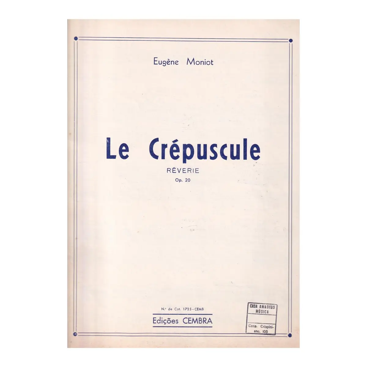 Le Crépuscule  - Op.20  (Edição Antiga)