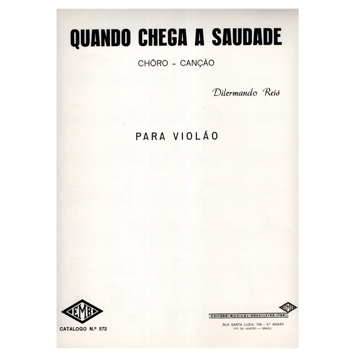 Quando Chega A Saudade