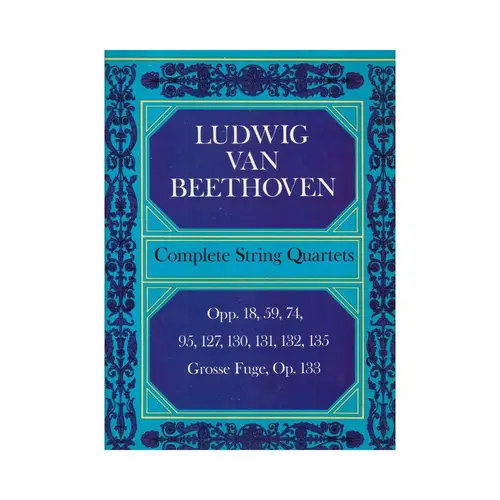 Complete String Quartets op. 18, 59, 74, 95