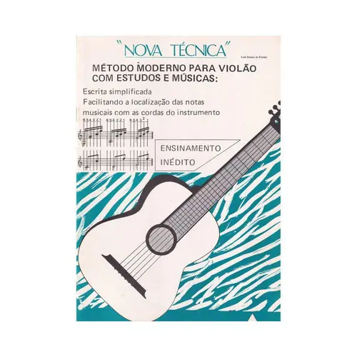 Nova tecnica - Metodo Moderno para violão