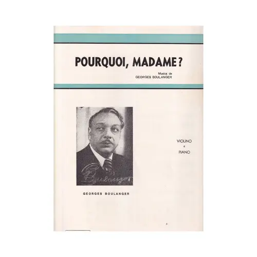 Pourquoi, Madame - violino e piano