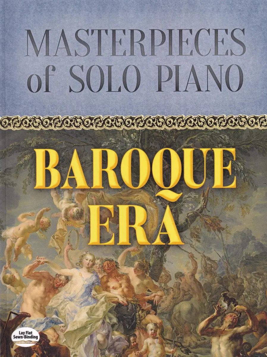Masterpieces of Solo Piano: Baroque Era