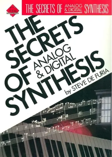 The Secrets Of Analog e Digital Synthesis
