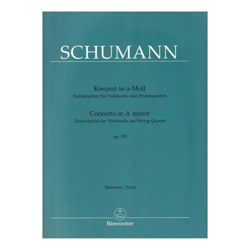 Concerto in A minor op. 129 - Violoncello and String Quartet set of parts