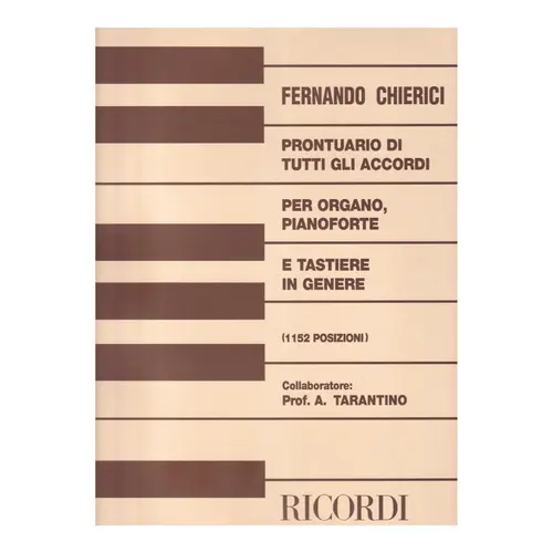Prontuario di Tutti Gli Accordi per Organo, pianoforte e tastiere in genere
