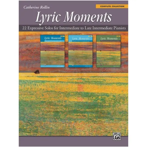 Lyric Moments: Complete Collection