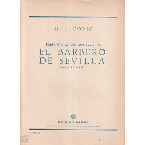Fantasia Sobre Motivos De Barbero De Sevilla (Ed.