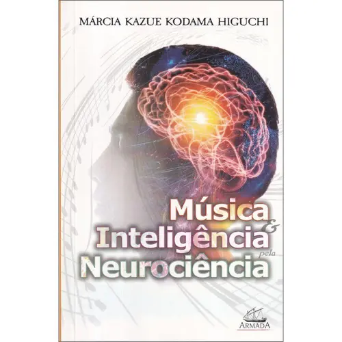 Música e Inteligência pela Neurociência