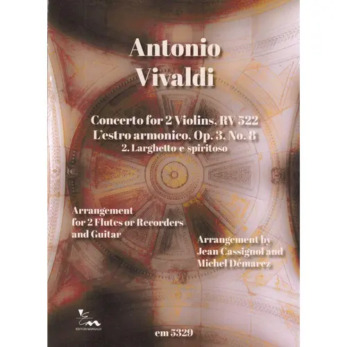 Concerto for 2 Violins, RV 522 for 2 flutes or recorder and guitar