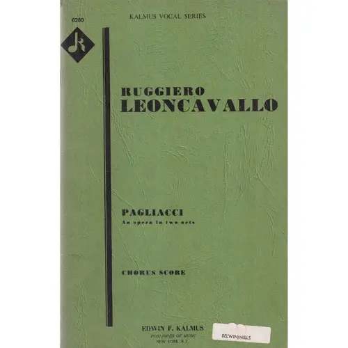 Pagliacci An Opera in two acts  - Choral score
