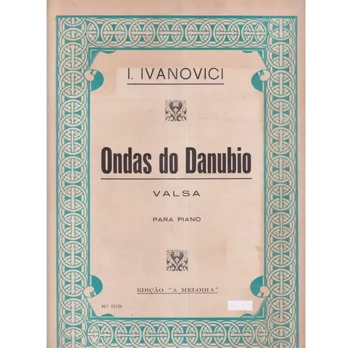 Ondas Do Danubio - Valsa  (Edição Antiga)