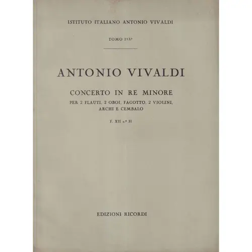 Concerto In Re Min.- Tomo 213 - F.XII N.31