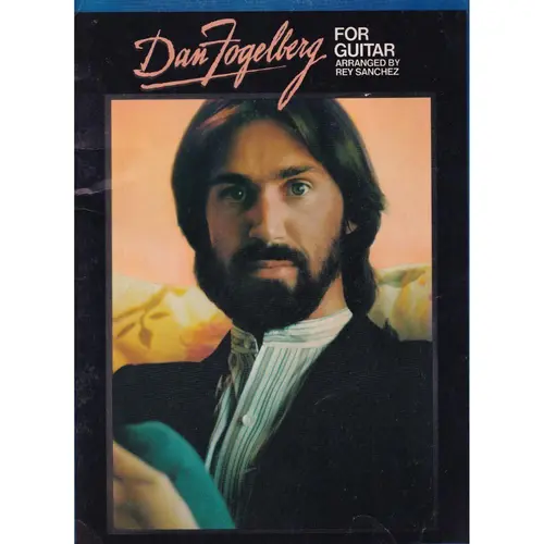 Dan Fogelberg For Guitar