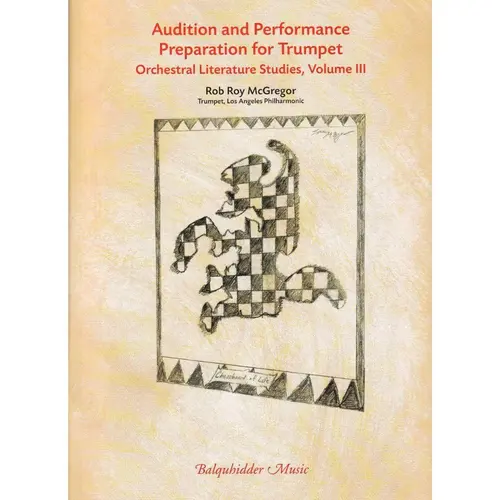Audition And Performance Preparation For Trumpet - Vol.3