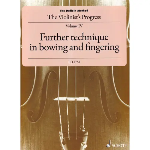 The Doflein Method - Vol.4 - Further Technique In Bowing And Fingering