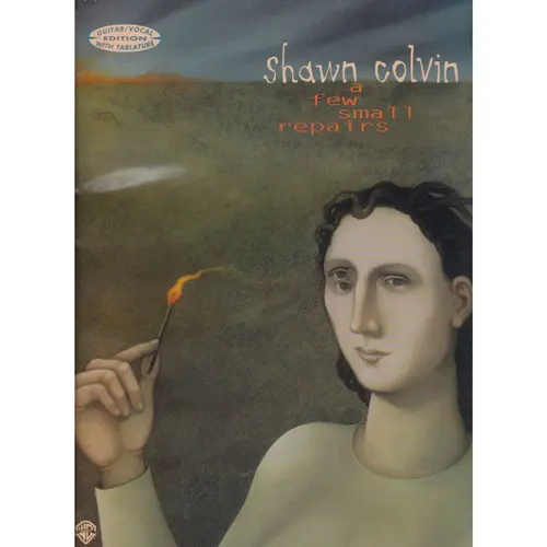 Shawn Colvin - A Few Sma 11 Repairs