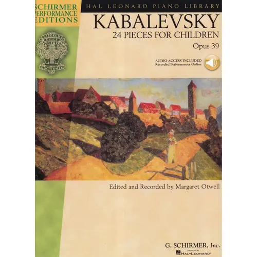 24 Pieces For Children Op. 39  - Schirmer Performance Editions