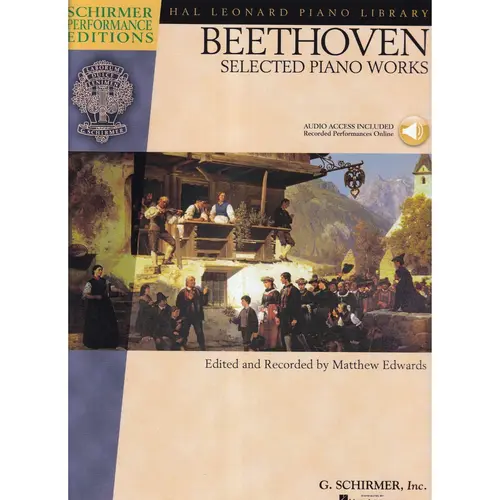 Selected Piano Works - G.Schirmer Performance Editions