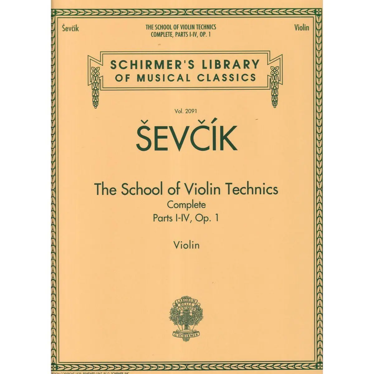 The School Of Violin Technics Complete Parts I-Iv,Op.1