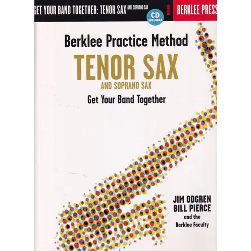 Berklee Practice Method-Tenor/Soprano Sax-Get Y