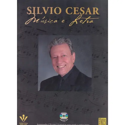 Silvio Cesar - Música E Letra