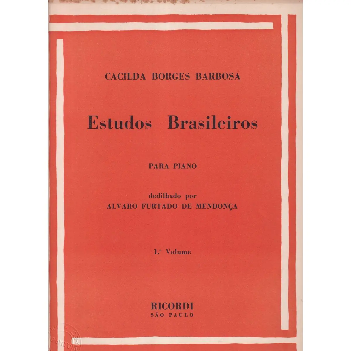 Estudos Brasileiros Para Piano - Vol.1