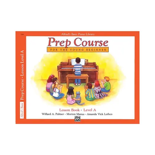 Alfred's Basic Piano Prep Course: Lesson Book A: Piano Book & Online Audio
